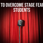 Stage Fear for Students
