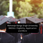 Maharaja Ganga Singh University (MGSU): Eligibility, Application and More