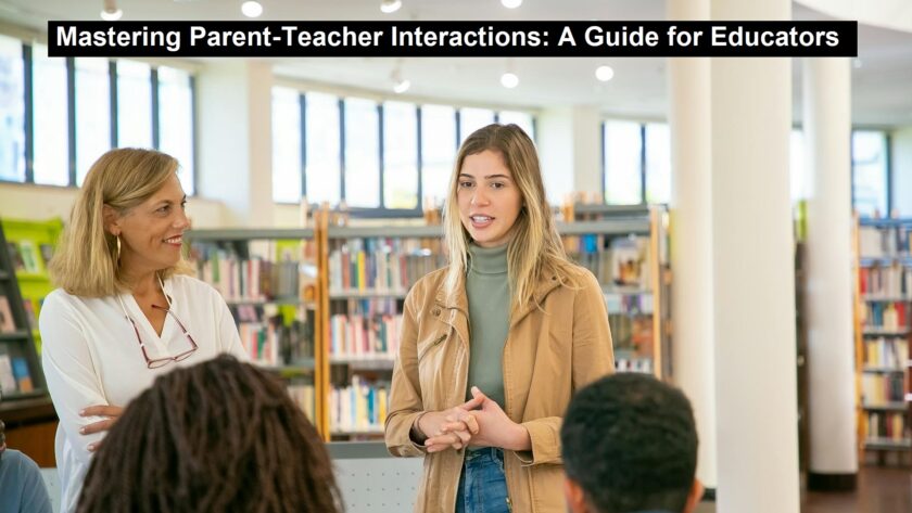 Parent-Teacher Interactions