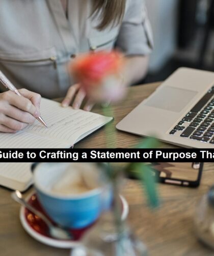 Crafting a Statement of Purpose