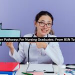 Career Pathways For Nursing Graduates
