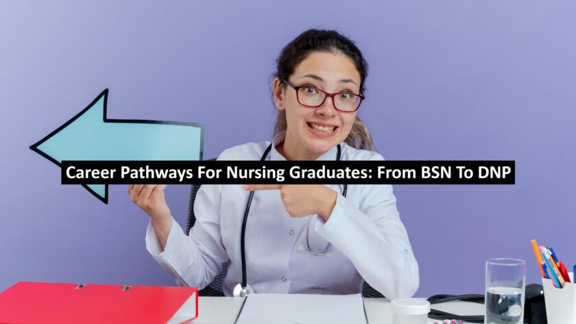 Career Pathways For Nursing Graduates
